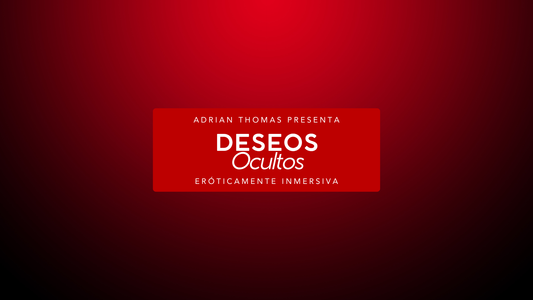 Deseos Ocultos · Manifiesto