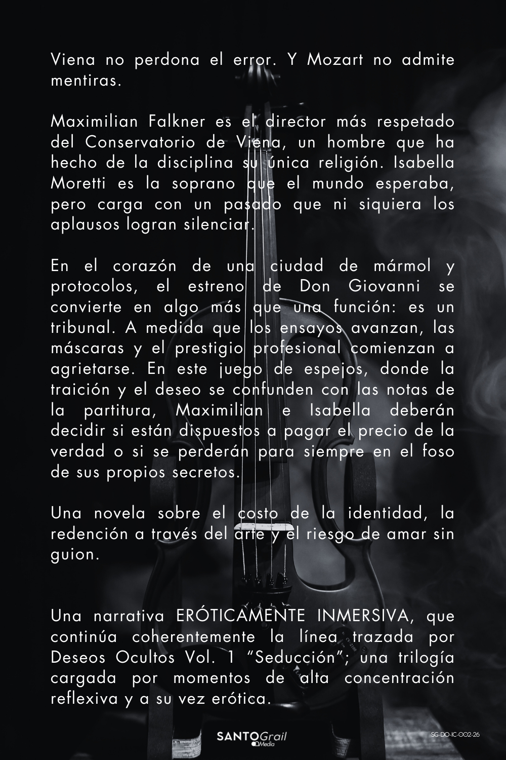 Deseos Ocultos Vol. 2 Traición. Ilustrados de colección. Edición especial.