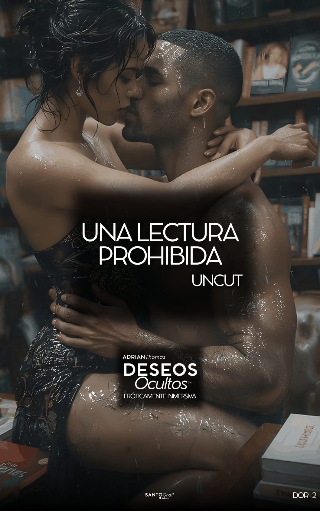 Una lectura prohibida · Versión UNCUT
